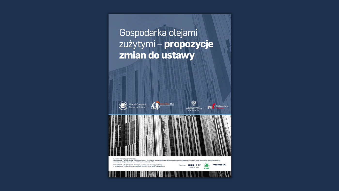 Raport “Gospodarka Olejami Zużytymi – propozycje zmian do ustawy”