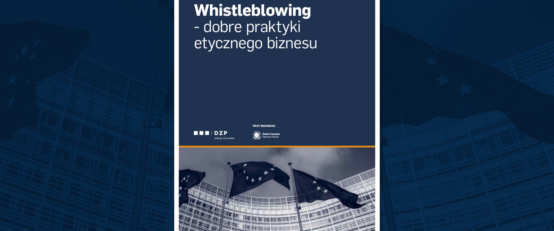 Raport „Whistleblowing – dobre praktyki etycznego biznesu”