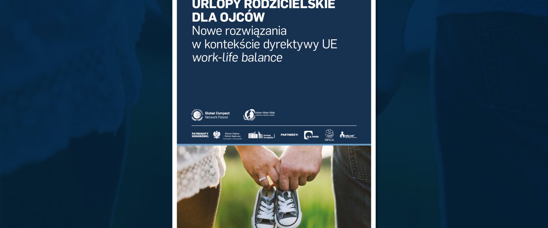 Raport UN GCNP „Urlopy rodzicielskie dla ojców”