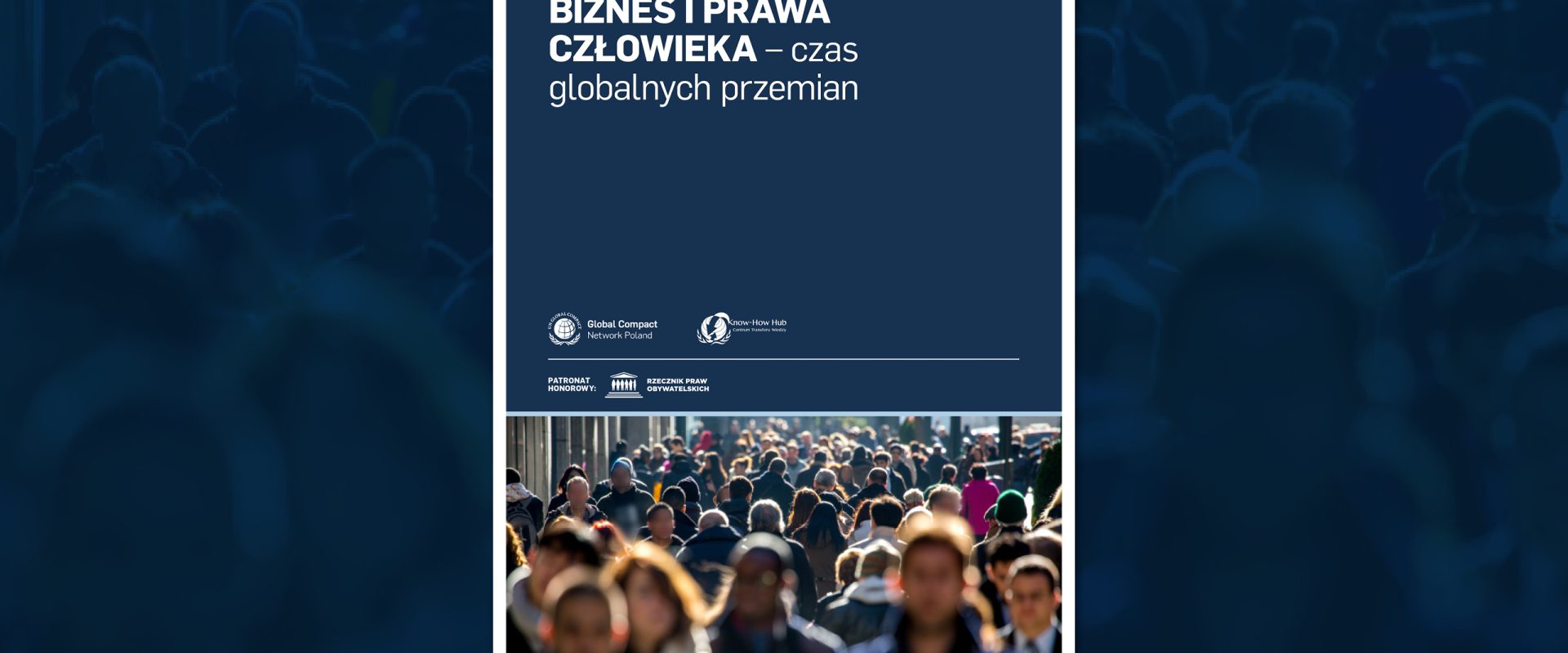 Biznes i prawa człowieka – czas globalnych przemian