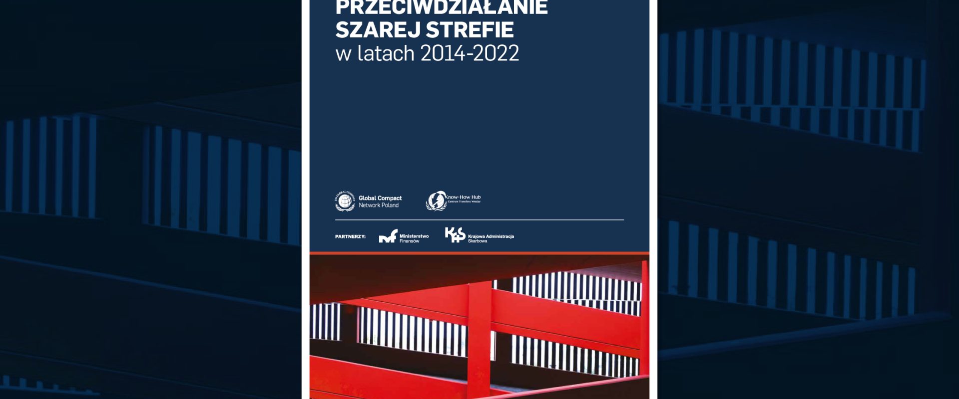 Przeciwdziałanie szarej strefie w latach 2014-2022