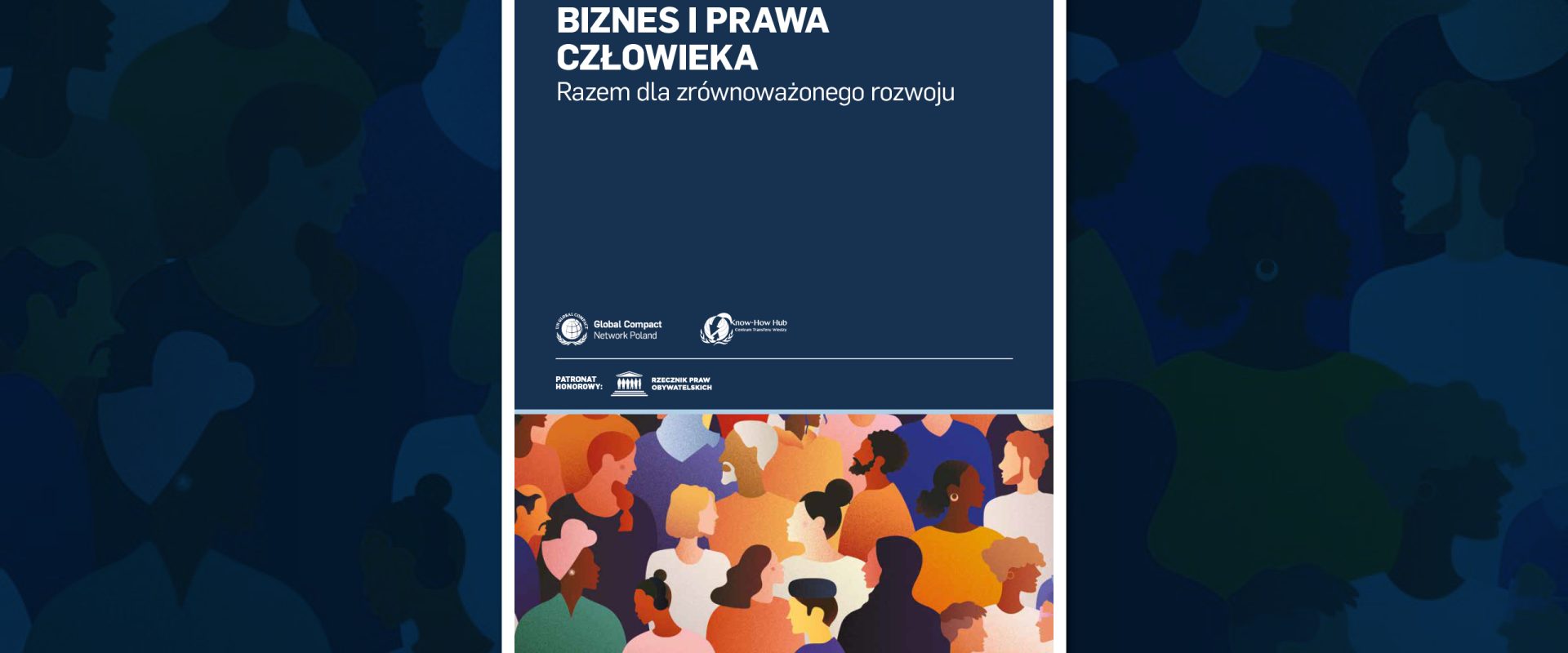 Raport „Biznes i prawa człowieka – razem dla zrównoważonego rozwoju”