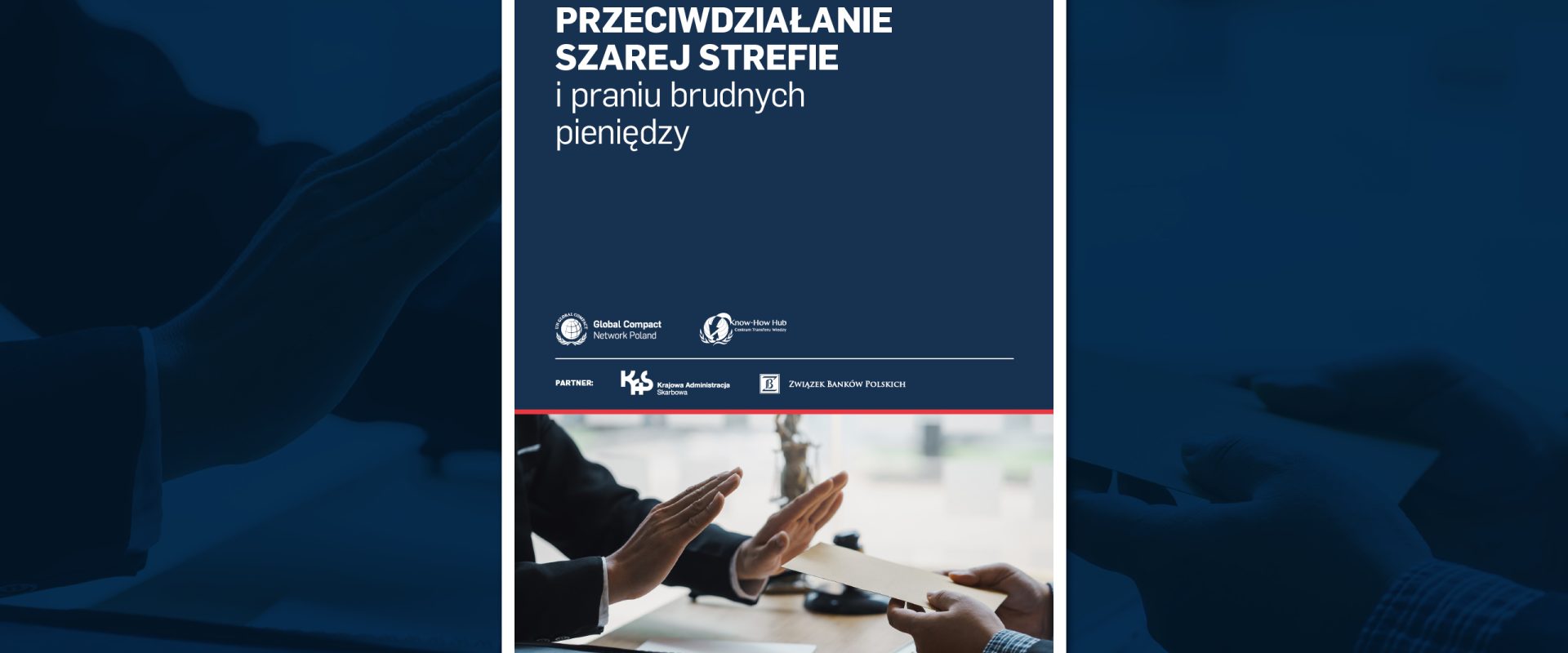 Raport „Przeciwdziałanie Szarej strefie i praniu brudnych pieniędzy”