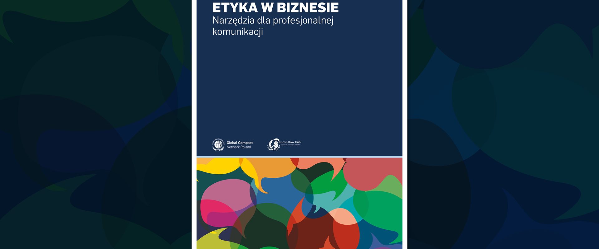 Etyka w biznesie – Narzędzia dla profesjonalnej komunikacji