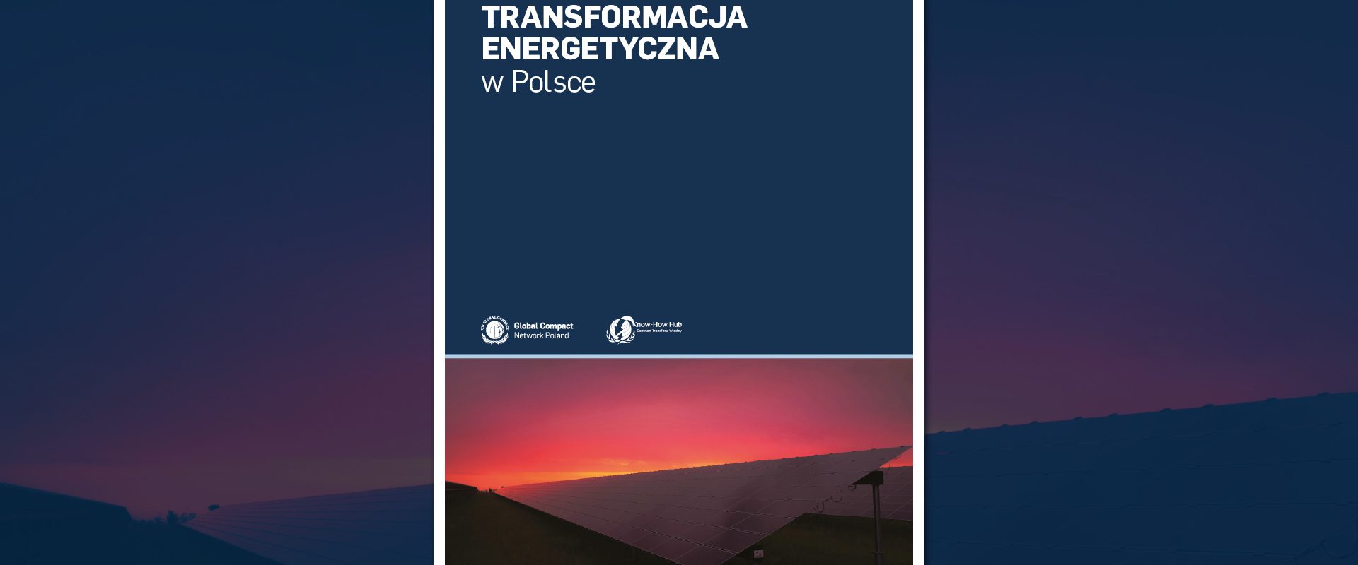 Raport „Transformacja energetyczna w Polsce”