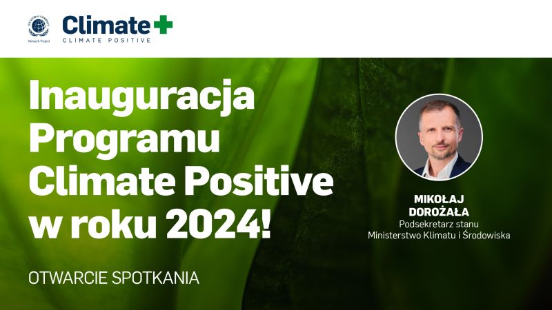 Program Climate Positive 2024 oficjalnie otwarty