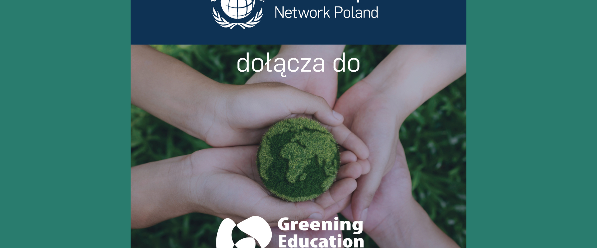 UN GCNP dołącza do Greening Education Partnership