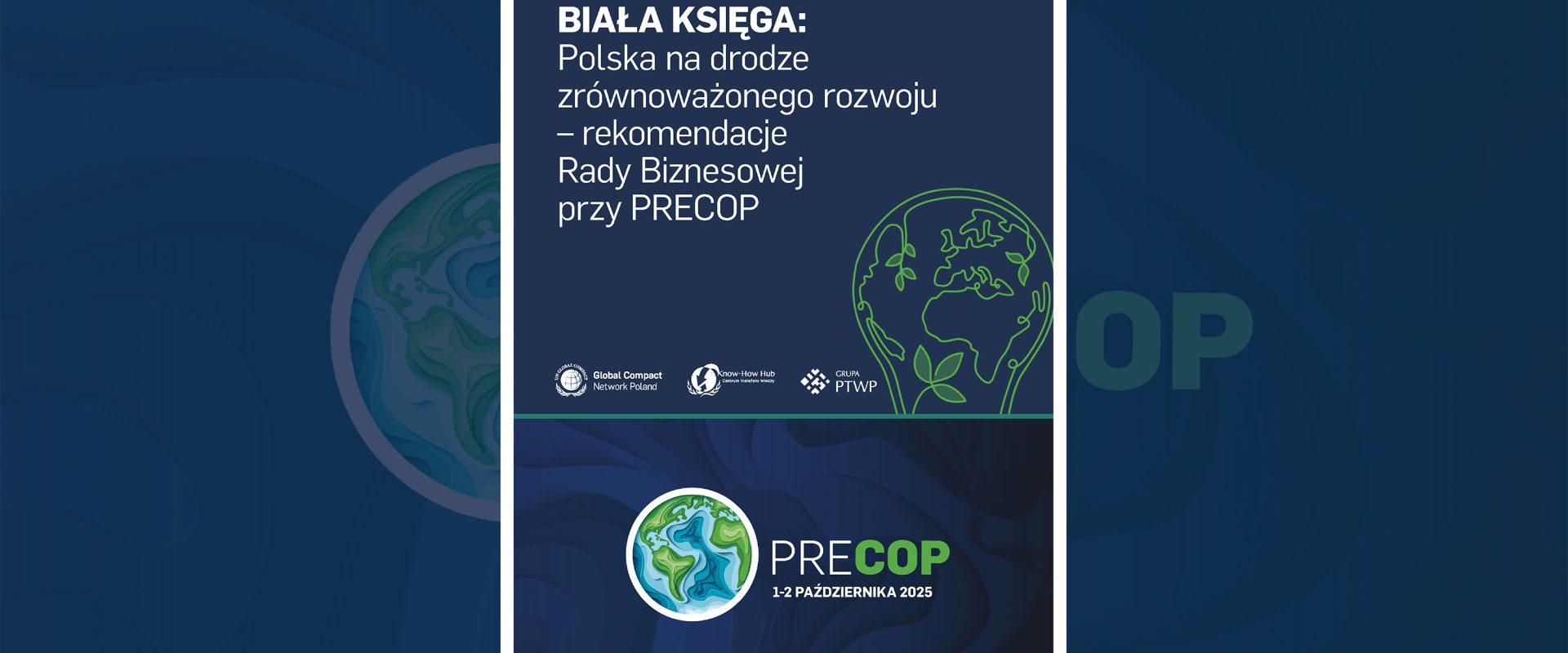 Biała Księga: Polska na drodze zrównoważonego rozwoju – rekomendacje Rady Biznesowej przy PRECOP