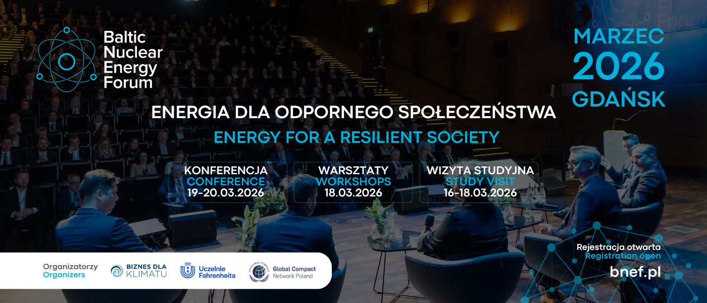 Energia dla odpornego społeczeństwa: energetyka jądrowa jako filar suwerenności w czasach globalnych napięć