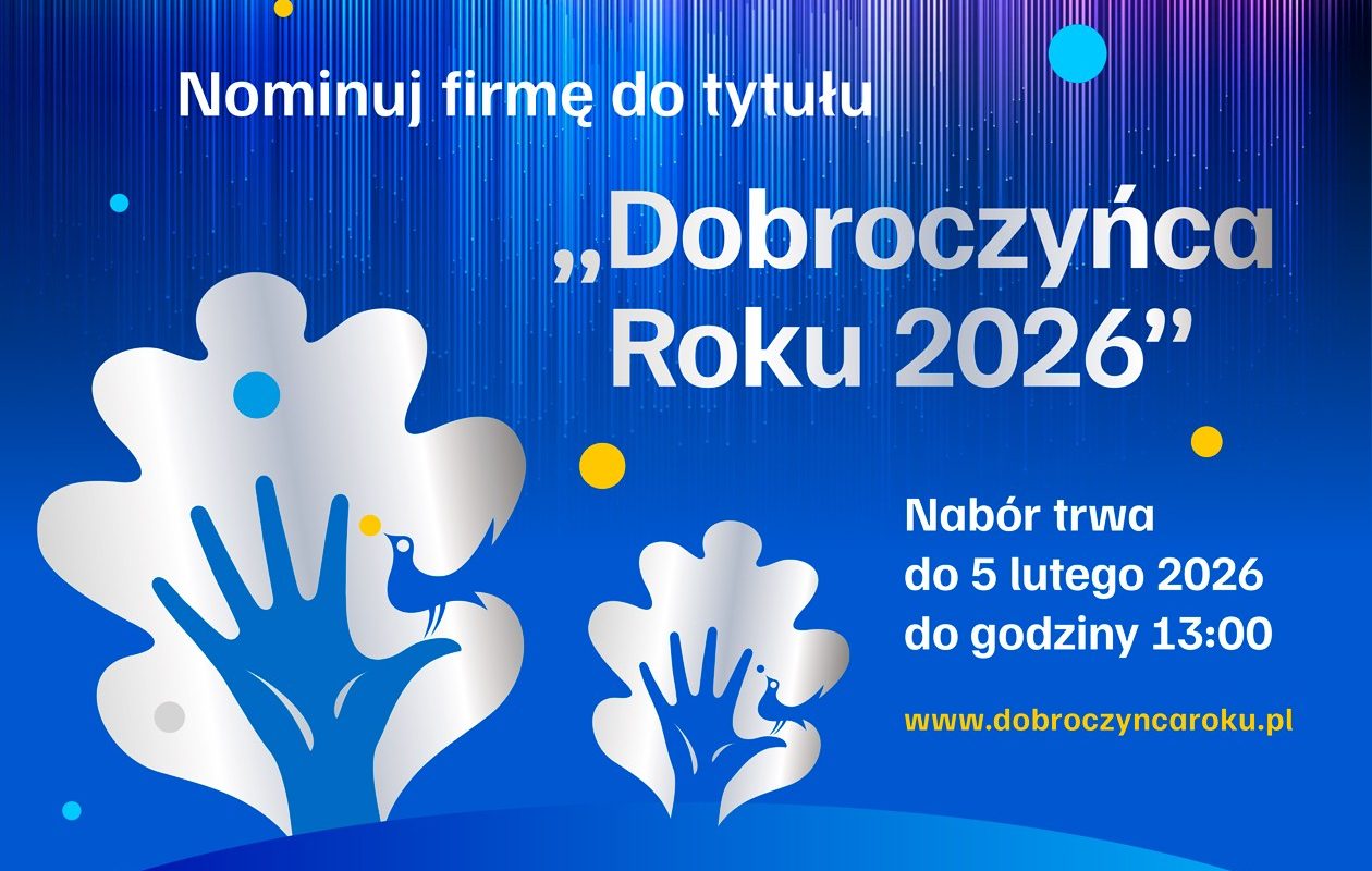 Nabór zgłoszeń do 29. edycji Konkursu „Dobroczyńca Roku”