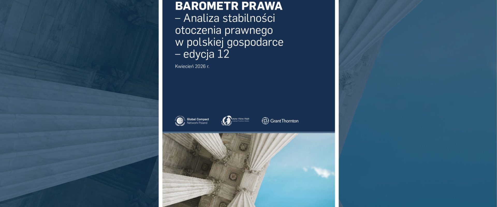 Barometr prawa – analiza stabilności otoczenia prawnego w polskiej gospodarce – edycja 12
